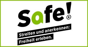 Logo des Projekts Safe! Streiten und anerkennen: Freiheit erleben. 