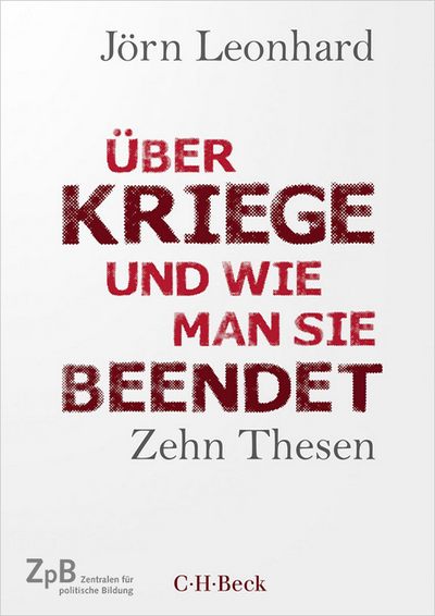 Leonhard: Über Kriege und wie man sie beendet