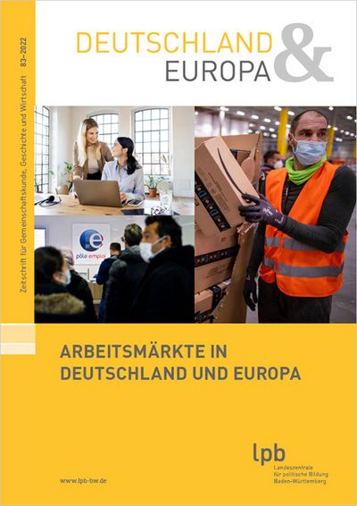 D&E 83-2022 Arbeitsmärkte in Deutschland und Europa