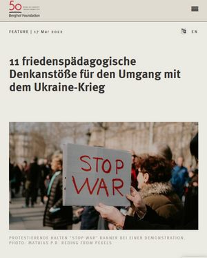 11 friedenspädagogische Denkanstöße für den Umgang mit dem Ukraine-Krieg | Berghof Foundation 