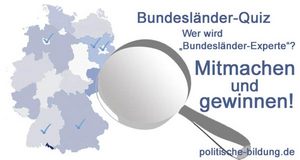 Bundesländer-Quiz" der Landeszentralen für politische Bildung