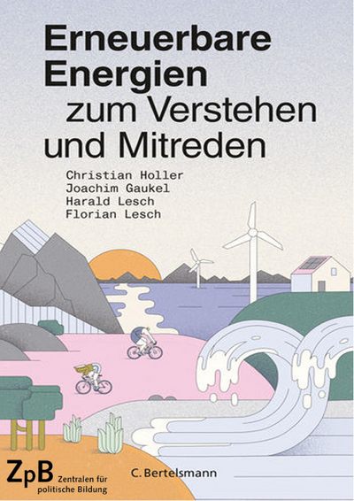 Holler,Gaukel,Lesch: Erneuerbare Energien