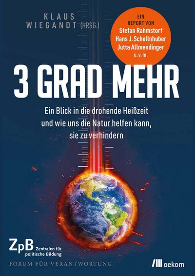 Wiegandt (Hrsg.): 3 Grad mehr.