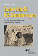 LK 49 Todesfabrik KZ Dautmergen